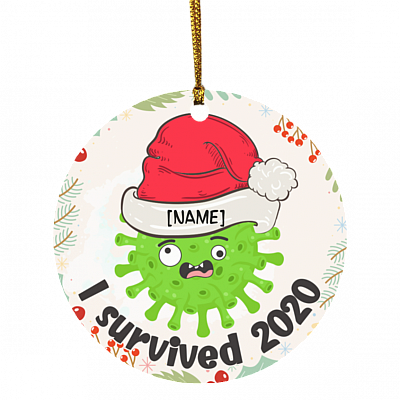 Personalized Funny Virus Survived 2020 Christmas Flat Circle Ornament Keepsake, White, Circle Ornament