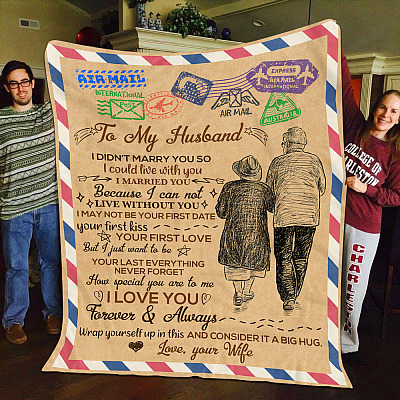 Alternative view of Letter To My Husband I Didn't Marry You So I Could Live Without You Mail Fleece Blanket - Premium Sherpa Blanket