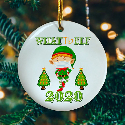 Alternative view of What The ELF 2020 Funny Chirstmas Quarantine Circle Ornament - Pandemic Christmas Ornament 2020