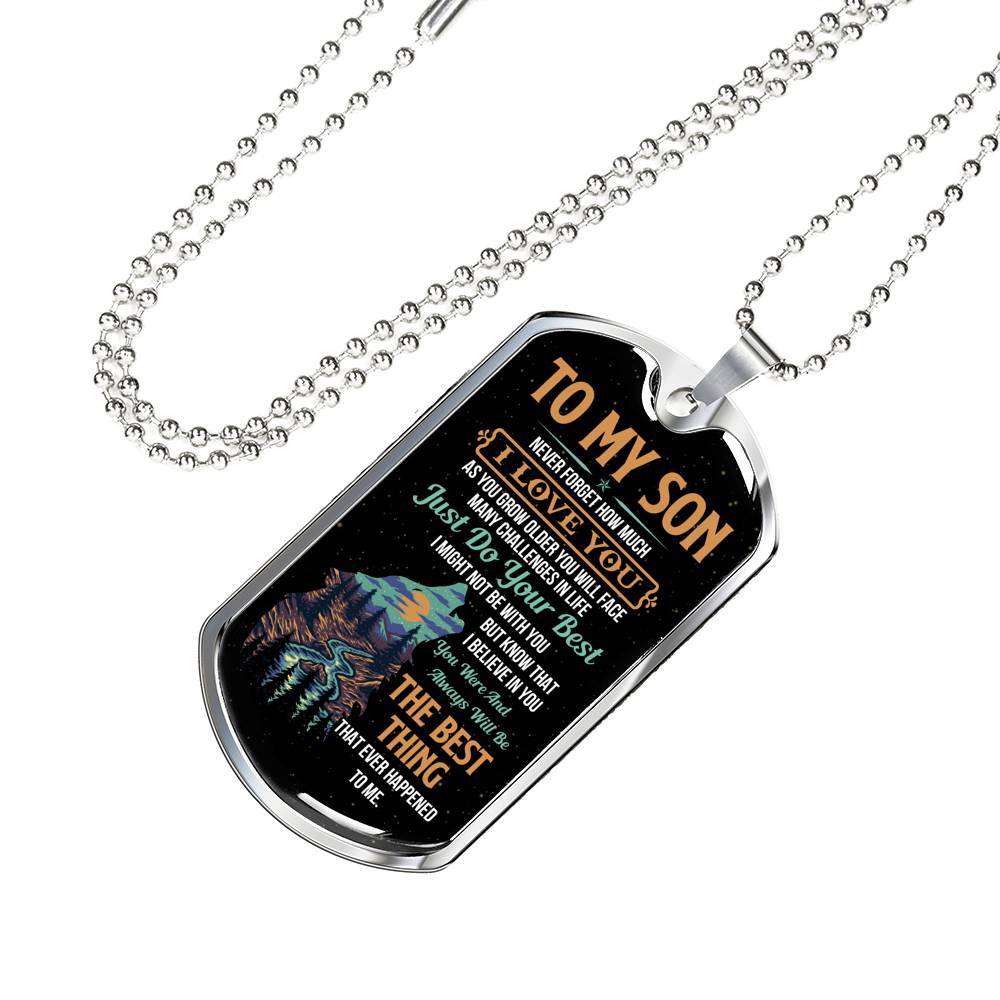 Wolf to My Son Never Forget How Much I Love You as You Grow Older You Will Face Dog Tag Pendant Necklace - Dog Tag (Silver)