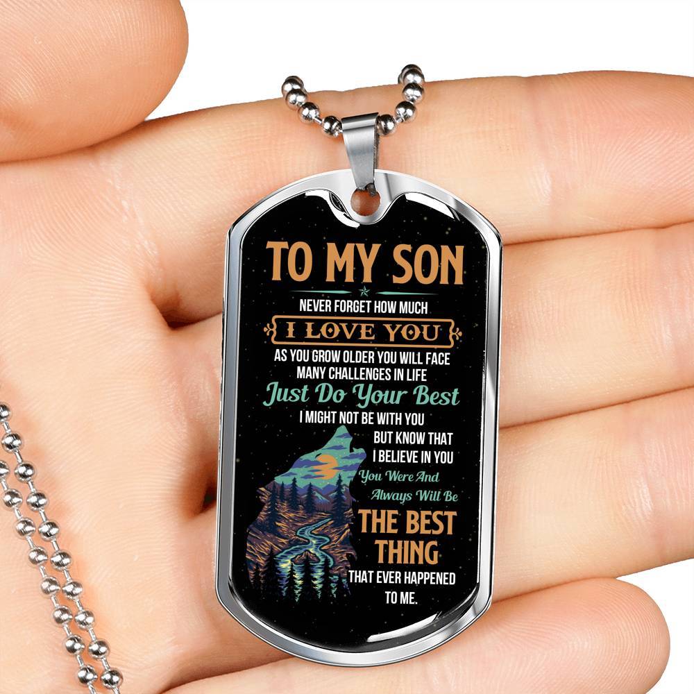Wolf to My Son Never Forget How Much I Love You as You Grow Older You Will Face Dog Tag Pendant Necklace - Dog Tag (Silver)