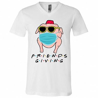 Friendsgiving 2020 Funny Thanksgiving Friends T-shirt - V-neck - Funny Quarantine Turkey Wearing Mask Shirt, White, V-Neck T-Shirt