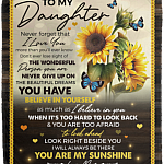 To My Daughter Never Forget That I Love You Sunflower Fleece Blanket - Premium Sherpa Blanket - Woven Blanket, White, Cozy Plush Fleece Blanket - 50x60