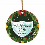 Personalized We Survived 2020 Circle Christmas Tree Ornament Keepsake - Funny Pandemic Holiday Flat Ornament, White, Circle Ornament