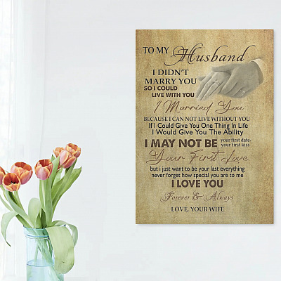 Alternative view of To My Husband I Didn't Marry You So I Could Live Without You From Wife Couple Rings Framed Canvas - Poster
