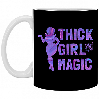 Thick Girl Magic Self Love Women Confident Ceramic Coffee Mug - Beer Stein, Black, 11 oz. White Mug