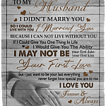 To My Husband I Didn't Marry You So I Could Live Without You From Wife Couple Rings Fleece Blanket - Mink Sherpa Blanket, White, Cozy Plush Fleece Blanket - 50x60