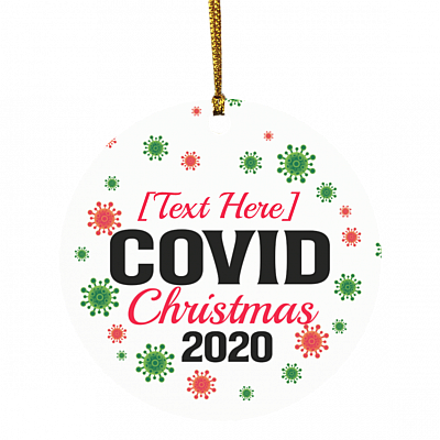 Personalized Covid Christmas Pandemic Quarantine Christmas 2020 Holiday Flat Circle Ornament, White, Circle Ornament