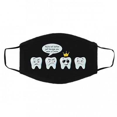 Dentist Gift Funny Dental Crown Washable Reusable Custom - Printed Cloth Face Mask Cover, White, Cloth Face Cover – Medium/Large