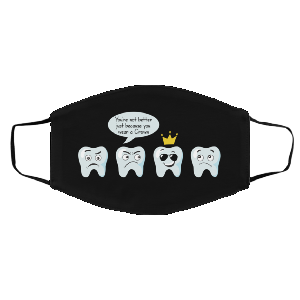 Dentist Gift Funny Dental Crown Washable Reusable Custom - Printed Cloth Face Mask Cover, White, Cloth Face Cover – Medium/Large