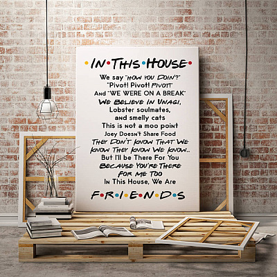 Alternative view of In This House We Say Friends Quotes Gallery Wrapped Framed Canvas Prints - Unframed Poster - Home Decor