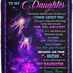 Mom To My Daughter Every Day That You Are Not With Me I Think About You Fleece Blanket – Mink Blanket, White, Cozy Plush Fleece Blanket - 50x60
