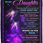 Dad To My Daughter Every Day That You Are Not With Me I Think About You Fleece Blanket – Mink Blanket, White, Cozy Plush Fleece Blanket - 50x60