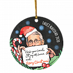 Dr Fauci Saying Wash Your Hands 2020 Decorative Christmas Ornament - Fauci Navidad Quarantine Circle Ornament, White, Circle Ornament