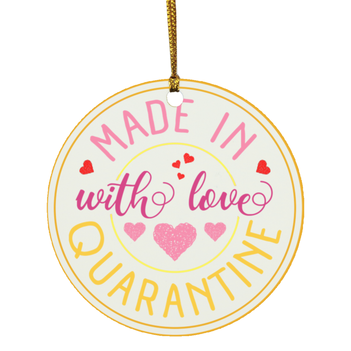Made with Love Quarantined Together Decorative Christmas Ornament - Holiday Flat Circle Ornament, White, Circle Ornament
