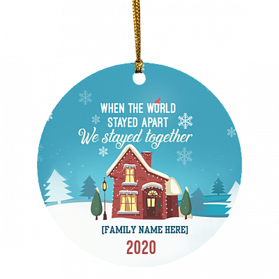 Personalize Stayed Together Decorative Christmas Ornament - Holiday Flat Circle Ornament, White, Circle Ornament