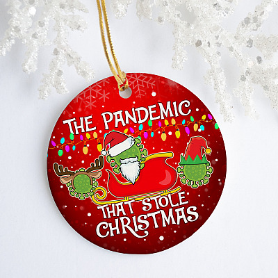 Alternative view of The Pandemic That Stole Christmas Funny Pandemic Covid Christmas Quarantine 2020 Circle Ornament