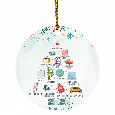Christmas Quarantined 2020 Ornament, White, Circle Ornament