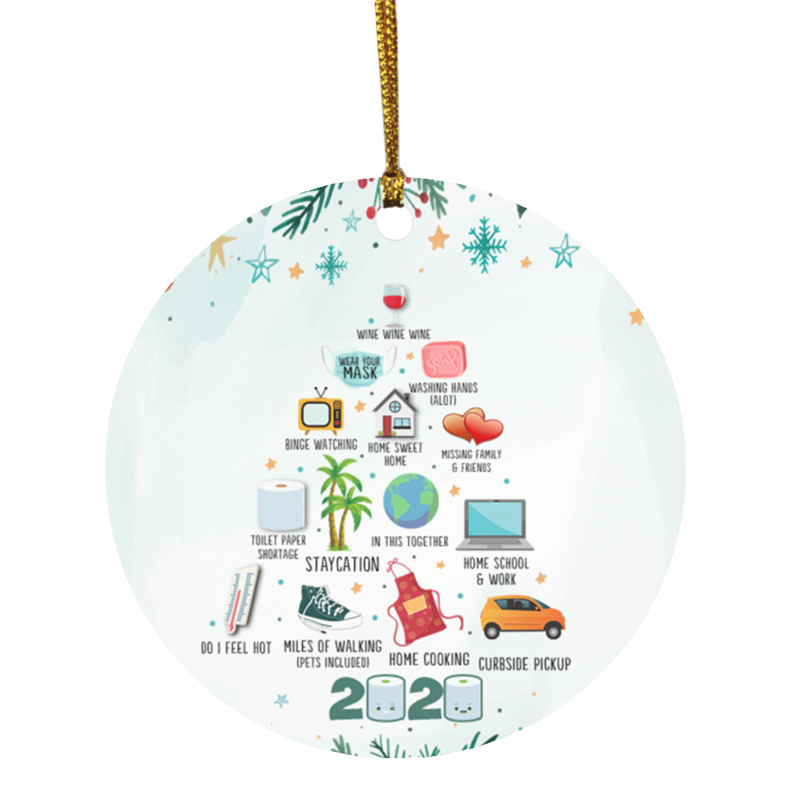 Christmas Quarantined 2020 Ornament, White, Circle Ornament