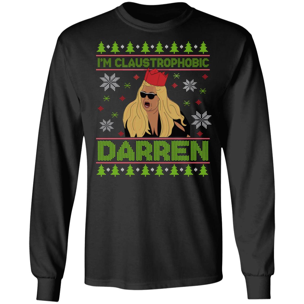 I'm Claustrophobic Darren Hoodie - Sweatshirt - Long Sleeve Shirt - Gemma Collins Ugly Christmas Sweater, Black, Long Sleeve