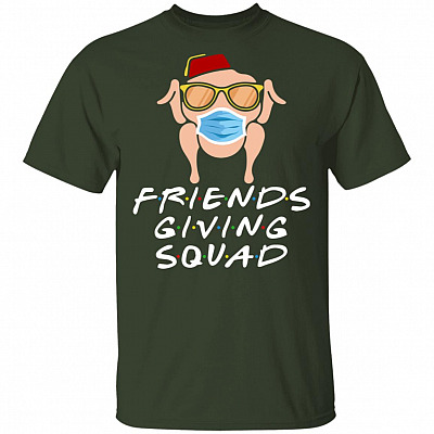 Friendsgiving Squad 2020 Friends Thanksgiving TV Show Quarantine Turkey Wearing Mask Funny T-Shirt, Forest, Unisex T-Shirt
