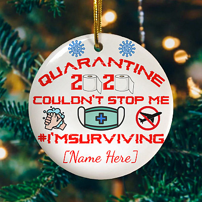 Alternative view of Personalized Quarantine 2020 Couldn't Stop Me I'm Surviving Decorative Christmas Ornament - Circle Ornament