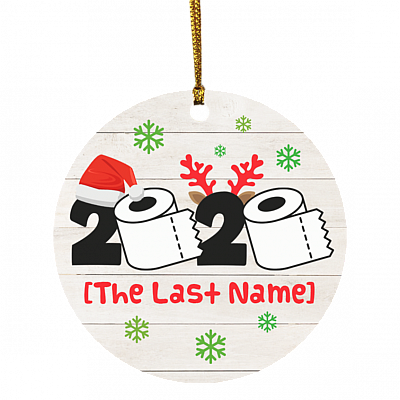 Personalized Toilet Paper with Family Name Quarantine Pandemic Christmas Holiday Flat Circle Ornament Keepsake, White, Circle Ornament