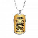 Sons May Grow into Men but in the Hearts of Mothers They Are Still Their Little Boys Dog Tag Pendant Necklace - Dog Tag (Silver)
