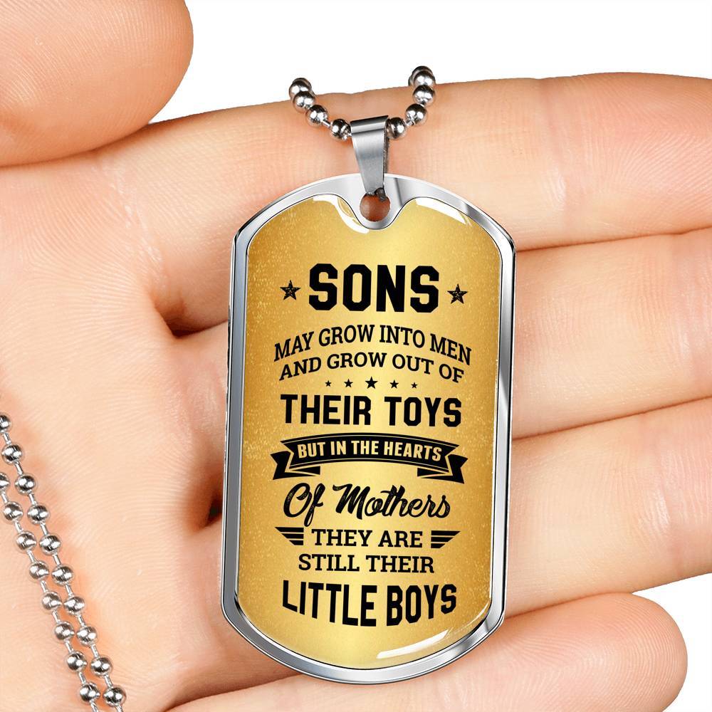Sons May Grow into Men but in the Hearts of Mothers They Are Still Their Little Boys Dog Tag Pendant Necklace - Dog Tag (Silver)