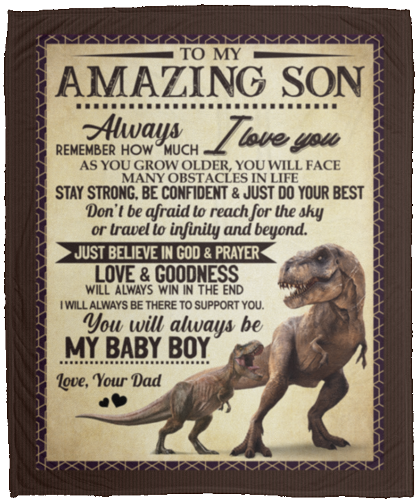 Dad To My Amazing Son Always Remember How Much I Love You Dinosaur Fleece Blanket - Mink Blanket, White, Cozy Plush Fleece Blanket - 50x60