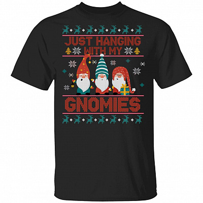 Just Hanging with My Gnomies T-Shirt - Funny Gnomies Christmas Shirt, Black, Unisex T-Shirt