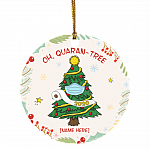 Oh Quaran-Tree Personalized Quarantine Family 2020 Christmas Ornament - Holiday Flat Circle Ornament, White, Circle Ornament