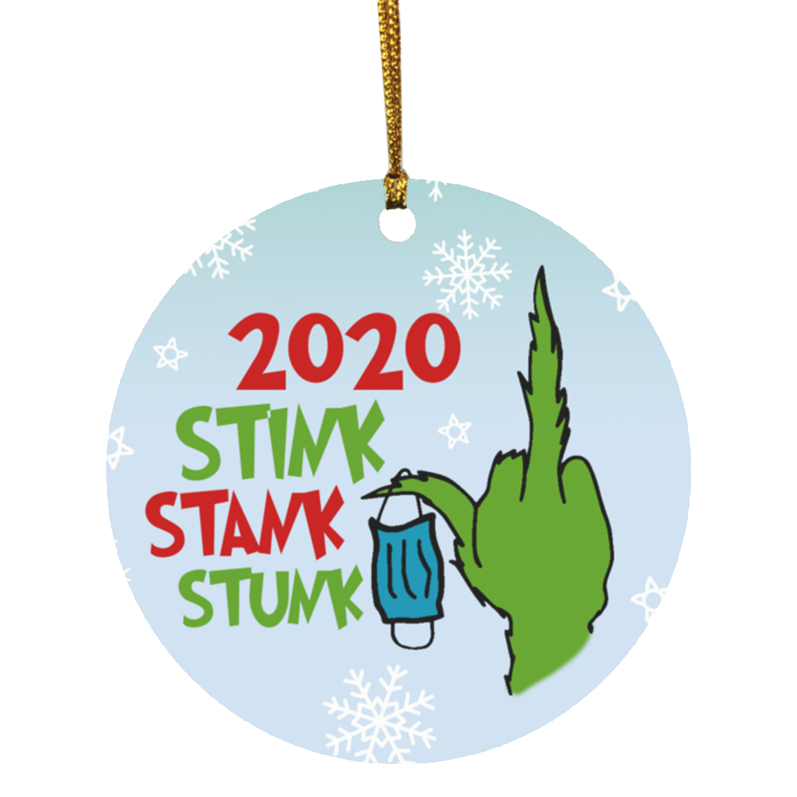 Green Hand Stink Stank Stunk Funny Christmas Decorative Ornament - Holiday Flat Circle Ornament, White, Circle Ornament