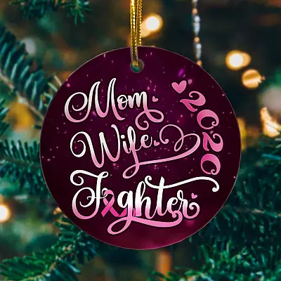 Alternative view of Mom Wife Fighter 2020 Decorative Christmas Ornament - Mom Wife Pink Ribbon Fighter Circle Ornament