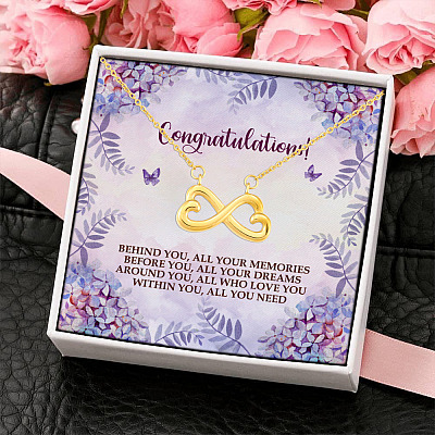Alternative view of Congratulations Behind You All Your Memories Before You All Your Dreams Infinity Heart Pendant Necklace