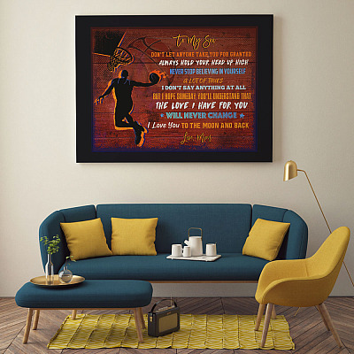 Alternative view of Basketball To My Son Don't Let Anyone Take You For Granted Love Mom Framed Canvas - Unframed Poster