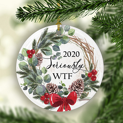 Alternative view of 2020 Seriously Wtf Vintage Wreath Decorative Christmas Ornament - Holiday Flat Circle Ornament