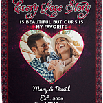 Personalized Photo Every Love Story Is Beautiful But Ours Is My Favorite Fleece Blanket - Premium Sherpa Blanket, White, Cozy Plush Fleece Blanket - 50x60