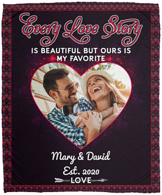 Personalized Photo Every Love Story Is Beautiful But Ours Is My Favorite Fleece Blanket - Premium Sherpa Blanket, White, Cozy Plush Fleece Blanket - 50x60