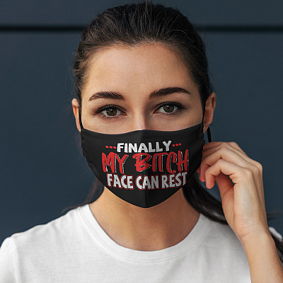 Alternative view of Finally My Bitch Face Can Rest Funny Washable Reusable Custom Printed Cloth Face Mask Cover