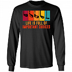 Vintage Retro Life Is Full Of Important Choices Golf Golfer Hoodie -Sweatshirt - Golf Lover Gifts, Black, Long Sleeve