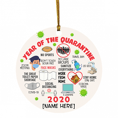 Personalized 2020 Year of Quarantine Funny Pandemic Christmas Holiday Flat Circle Ornament Keepsake, White, Circle Ornament
