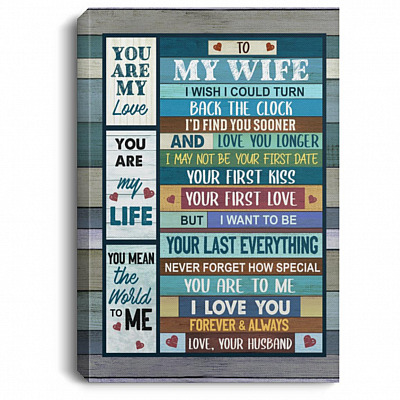 To My Wife I Wish I Could Turn Back The Clock, White, 0.75'' Framed Canvas