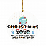 2020 the One Where We Were Quarantined Christmas Ornament - Holiday Ornament, White, Circle Ornament