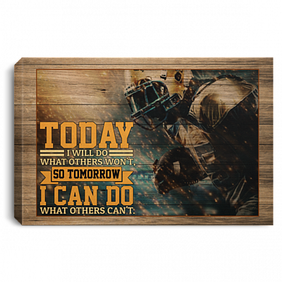 Today I Will Do What Others Won't Gallery Wrapped Framed Canvas Prints- Football Unframed Poster - Home Decor Wall Art, White, 0.75'' Framed Canvas