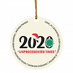 2020 Unprecedented Times Sucked 2020 Christmas Funny Quarantine Pandemic Holiday Circle Ornament, White, Circle Ornament 2020 Unprecedented Times Sucked 2020 Christmas Funny Quarantine Pandemic Holiday Circle Ornament, White, Circle Ornament