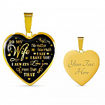 To My Wife No Matter How Much I Say I Love You I Always Love You Anniversary Necklace Heart Pendant Necklace - Heart Luxury Necklace (Gold Plated)