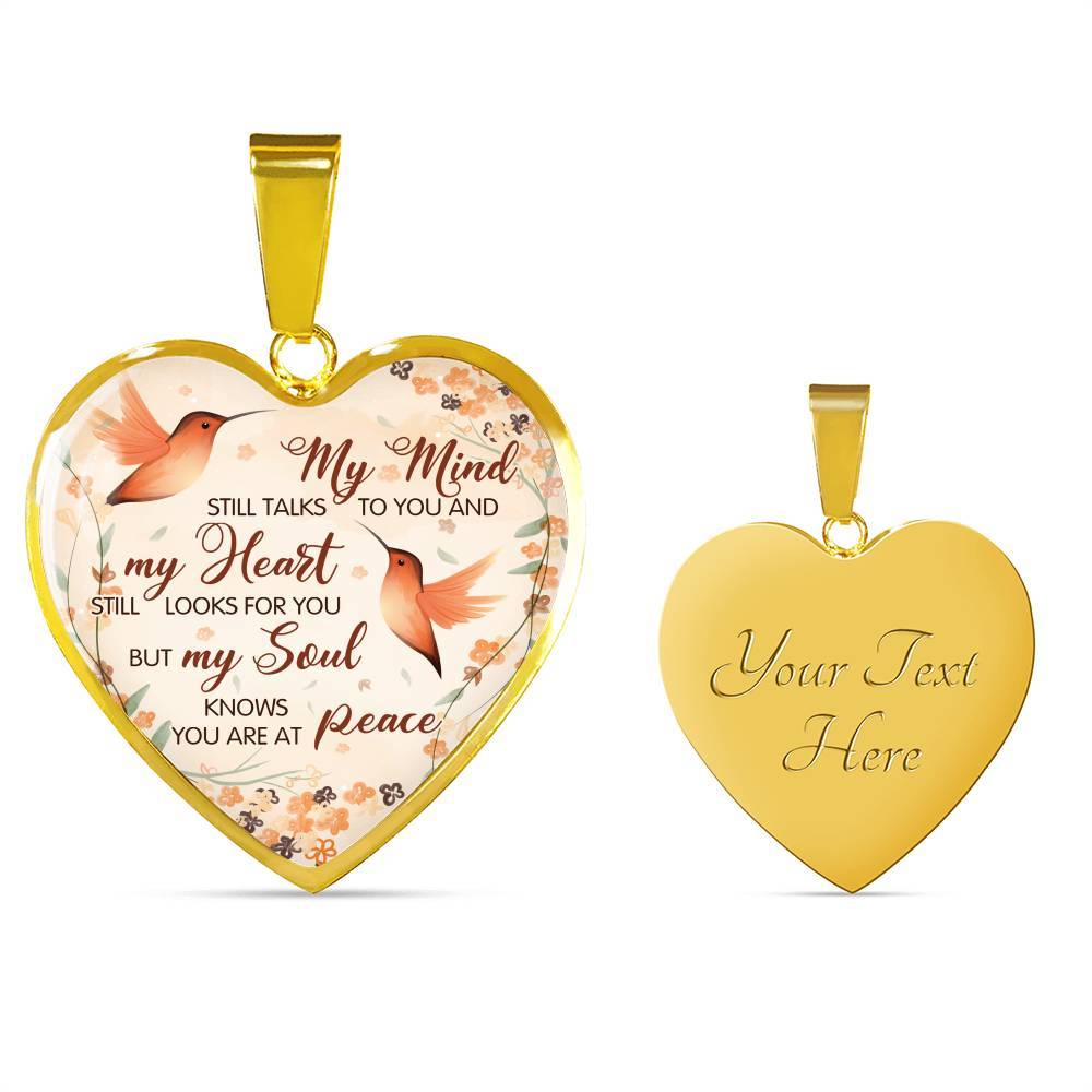 Hummingbird My Mind Still Talks To You And My Heart Still Looks Heart Pendant Necklace - Heart Luxury Necklace (Gold Plated)