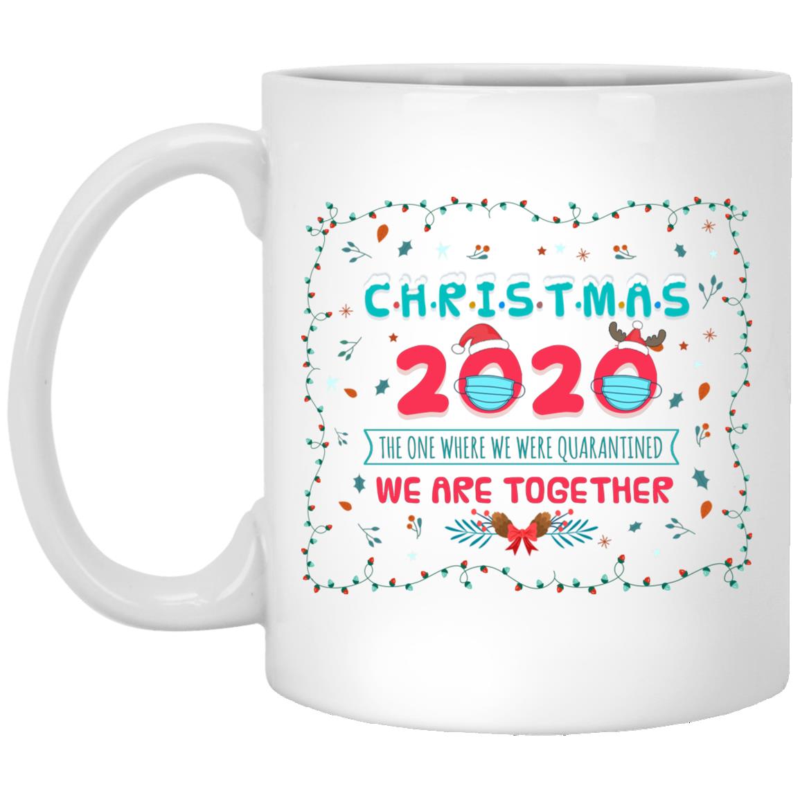 Christmas 2020 The One We Were Quarantined Mug, White, 11 oz. White Mug