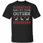 Baby It's Covid Outside Ugly T-Shirt - Christmas 2020 Ugly T-Shirt - Christmas Quarantine 2020 Ugly T-Shirt, Black, Unisex T-Shirt Baby It's Covid Outside Ugly T-Shirt - Christmas 2020 Ugly T-Shirt - Christmas Quarantine 2020 Ugly T-Shirt, Black, Unisex T-Shirt